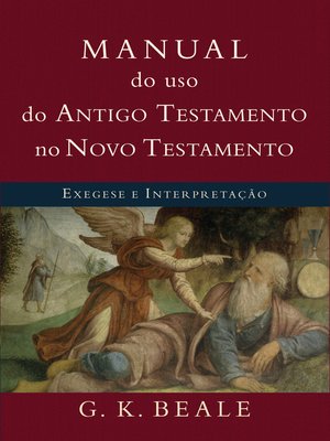 cover image of Manual do uso do Antigo Testamento no Novo Testamento